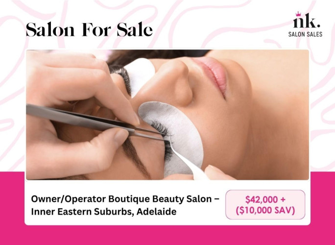 Boutique Beauty Salon Business for Sale Eastern Suburbs Adelaide