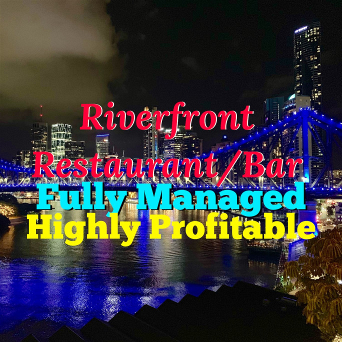Riverfront Restaurant Bar for Sale Brisbane Riverfront Restaurant Bar for Sale Brisbane